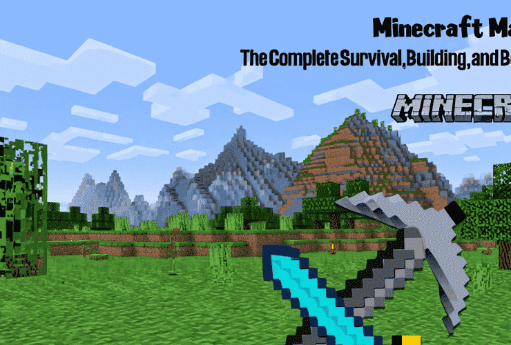 Minecraft Mastery: The Complete Survival, Building, and Boss Guide
